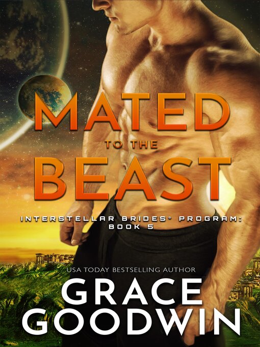 Title details for Mated to the Beast by Grace Goodwin - Available